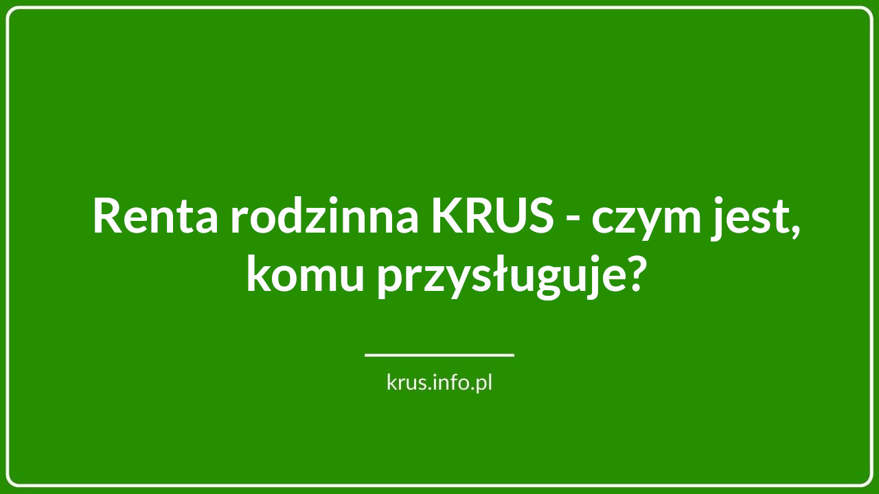 Renta rodzinna KRUS